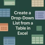 featured image - excel drop down list from table