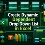 featured image - excel dynamic dependent drop down list