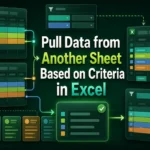 featured image - excel pull data from another sheet based on criteria