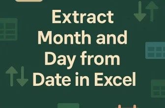 featured image - extract month and date from date in excel