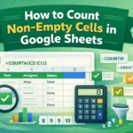 featured image - google sheets count non empty cells