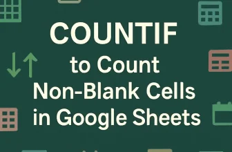 featured image - google sheets countif not blank