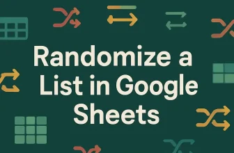featured image - google sheets randomize list