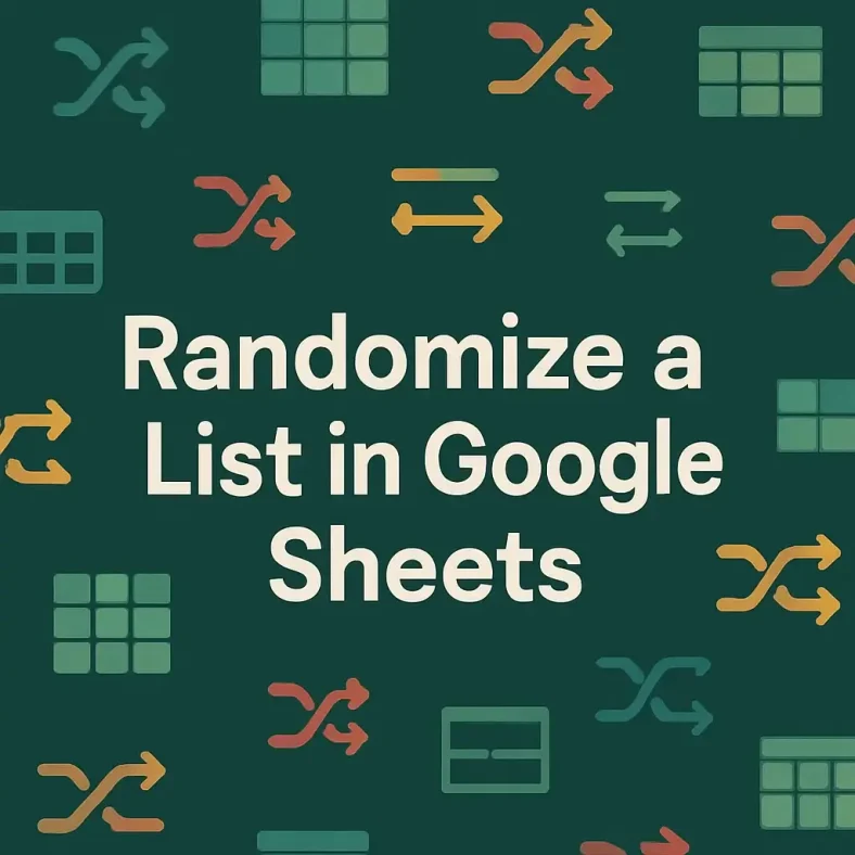 featured image - google sheets randomize list