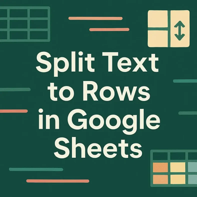 featured image - google sheets split text to rows
