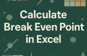 featured image - how to calculate break even point in excel