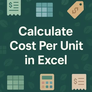 featured image - how to calculate cost per unit in excel