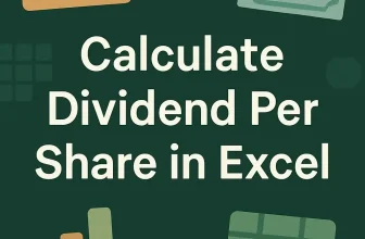 featured image - how to calculate dividend per share in excel