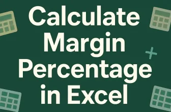 featured image - how to calculate margin percentage in excel