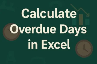 featured image - how to calculate overdue days in excel