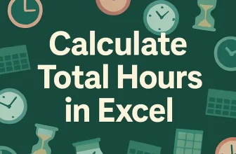 featured image - how to calculate total hours in excel