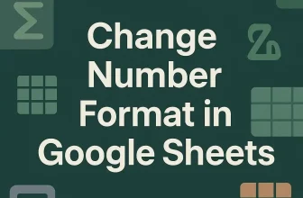 featured image - how to change number format in google sheets