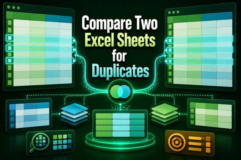 featured image - how to compare two excel sheets for duplicates