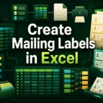 featured image - how to create mailing labels in excel