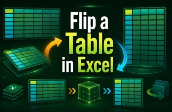 featured image - how to flip table in excel