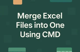 featured image - how to merge excel files into one using cmd