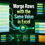 featured image - how to merge rows with same value in excel
