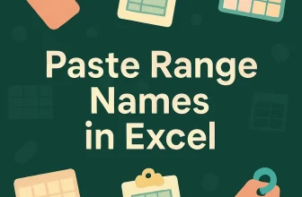 featured image - how to paste range names in excel