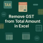 featured image - how to remove gst from total amount in excel