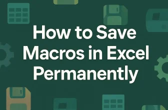 featured image - how to save macros in excel permanently