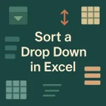 featured image - how to sort a drop down in excel