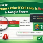featured image - if cell color is red then google sheets
