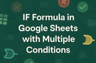 featured image - if formula in google sheets with multiple conditions