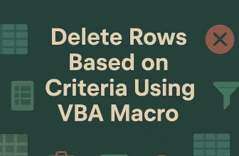 featured image - macro to delete rows based on criteria