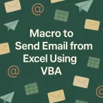 featured image - macro to send email from excel