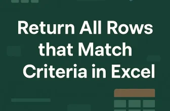 featured image - return all rows that match criteria excel