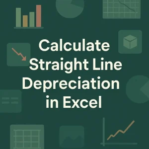 featured image - straight line depreciation formula excel