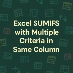 featured image -sumifs with multiple criteria in same column