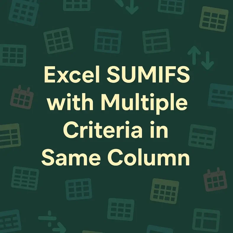 featured image -sumifs with multiple criteria in same column