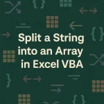 featured image - vba split string into array