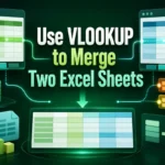 featured image - vlookup to merge two excel sheets