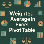 featured image - weighted average excel pivot table
