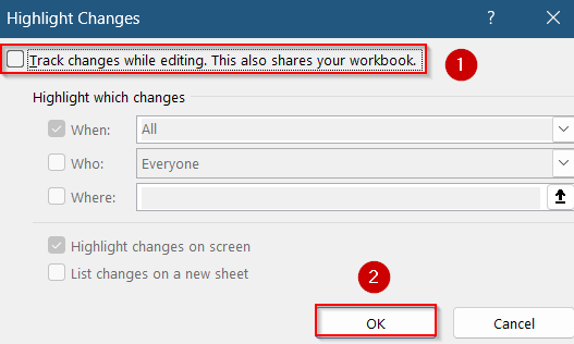 Disable Track Changes to Enable Unshare Workbook