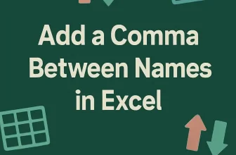 featured image - add comma between names in excel