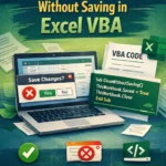 featured image - close workbook wihout saving in excel vba