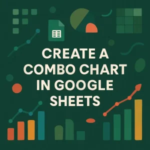 featured image - combo chart google sheets