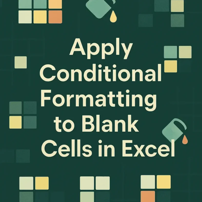 featured image - conditional formatting blank cells