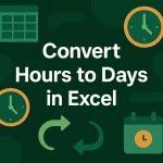 featured image - convert hours to days in excel