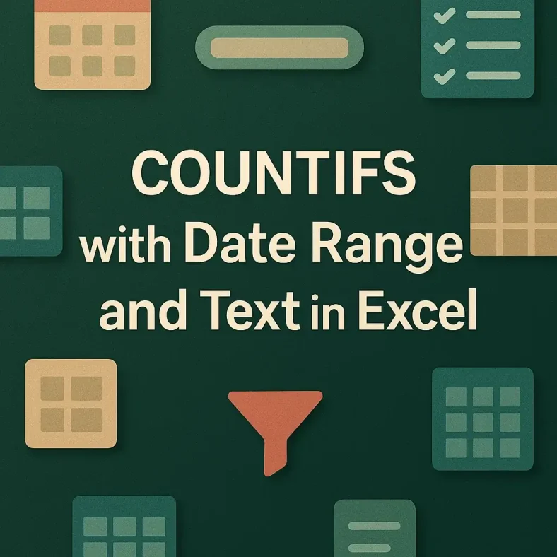 featured image - countifs with date range and text