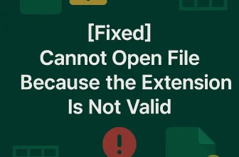 featured image - excel cannot open the file because the extension is not valid
