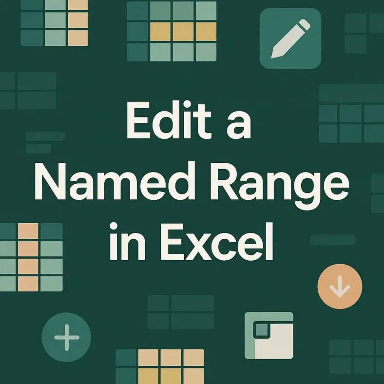 featured image - excel edit named range