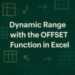 featured image - excel offset dynamic range