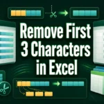 featured image - excel remove first 3 characters