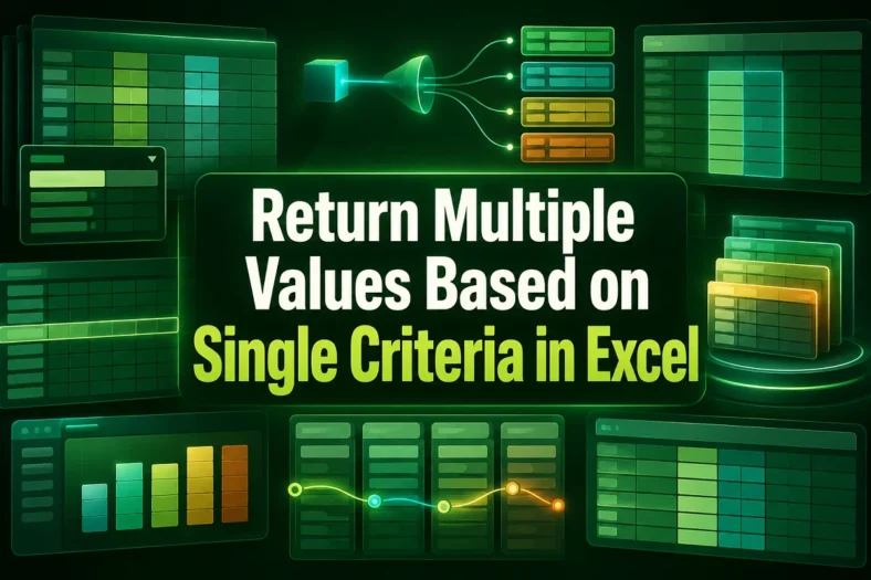featured image - excel return multiple values based on single criteria