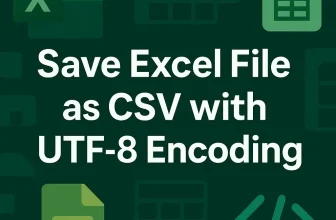 featured image - excel utf 8 encoding csv