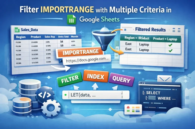 featured image - filter importrange multiple criteria